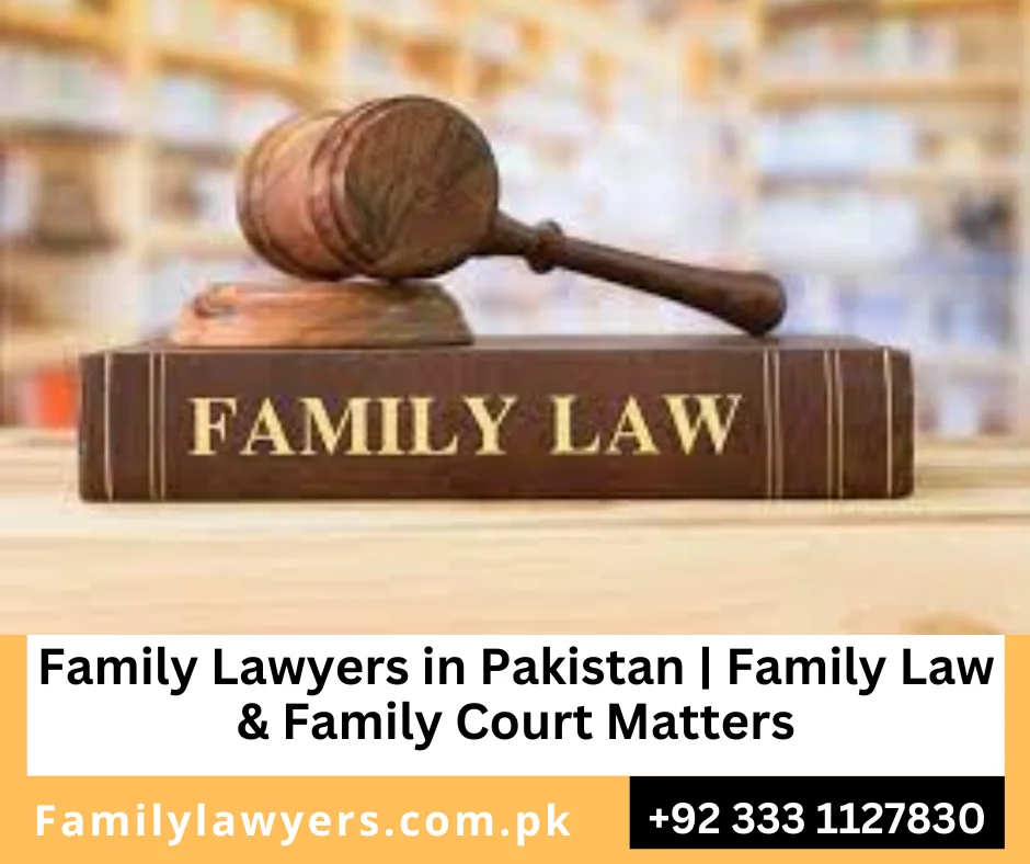 family lawyers in Pakistan